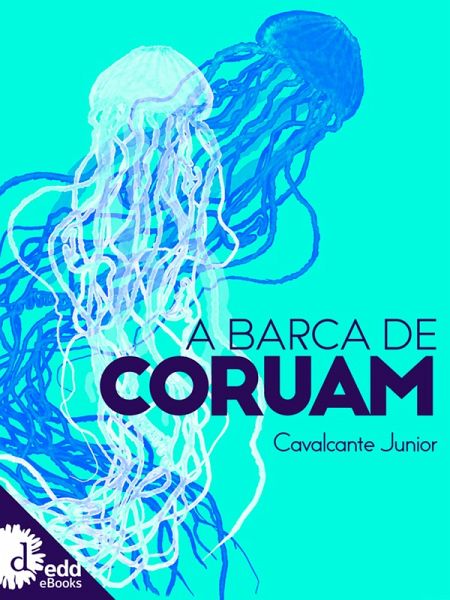 A barca de Coruam (eBook, ePUB) A barca de Coruam (eBook, ePUB)
