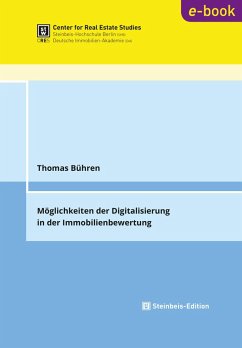 Möglichkeiten der Digitalisierung in der Immobilienbewertung (eBook, ePUB) - Bühren, Thomas