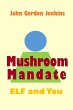 Mushroom Mandate (eBook, ePUB) - Bild 1