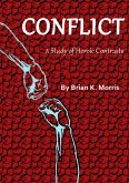 Conflict: A Study in Heroic Contrasts (eBook, ePUB)