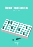 Bigger Than Expected (eBook, ePUB)