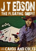 The Floating Outfit 28: Cards and Colts (eBook, ePUB) The Floating Outfit 28: Cards and Colts (eBook, ePUB)