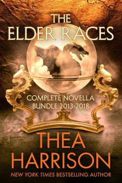 The Elder Races: Complete Novella Bundle 2013-2018 (eBook, ePUB) - Harrison, Thea