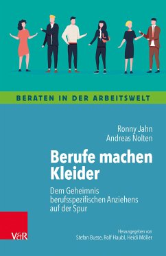 Berufe machen Kleider (eBook, PDF) - Jahn, Ronny; Nolten, Andreas