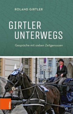 Girtler unterwegs (eBook, PDF) - Girtler, Roland