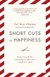 Short Cuts To Happiness (eBook, ePUB) - Bild 1