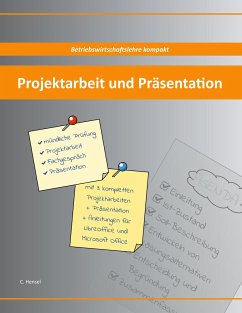 Projektarbeit und Präsentation - Hensel, Christian