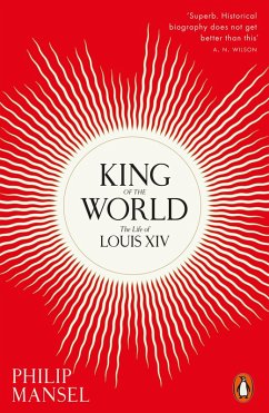 King of the World (eBook, ePUB) - Mansel, Philip