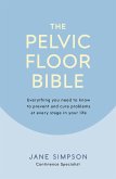 The Pelvic Floor Bible (eBook, ePUB)