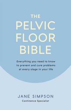 Cover The Pelvic Floor Bible (eBook, ePUB)