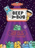 Take Us to Your Sugar (eBook, ePUB) Take Us to Your Sugar (eBook, ePUB)