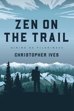 Cover Zen on the Trail (eBook, ePUB)