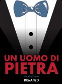 Un uomo di pietra (eBook, ePUB)