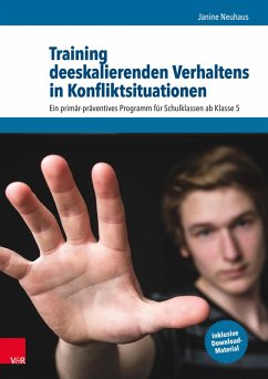 Training deeskalierenden Verhaltens in Konfliktsituationen (eBook, PDF) - Neuhaus, Janine