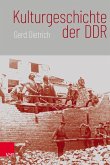 Kulturgeschichte der DDR (eBook, PDF)