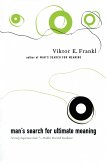 Man's Search For Ultimate Meaning (eBook, ePUB)
