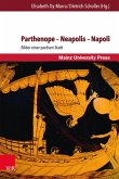 Parthenope - Neapolis - Napoli (eBook, PDF)