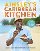 Ainsley's Caribbean Kitchen (eBook, ePUB)