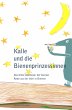 Kalle und die Bienenprinzessinnen... - Bild 1