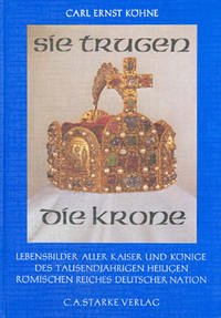 Sie trugen die Krone