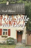 Eifel-Trilogie / Die Stille im Dorf