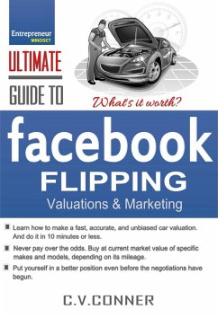 Facebook Car Flipping Valuations (eBook, ePUB) - C. V. Conner, Ph. D.