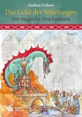 Das Gold der Nibelungen - Der Magische Drachenturm