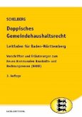 Doppisches Gemeindehaushaltsrecht - Leitfaden für Baden-Württemberg Doppisches Gemeindehaushaltsrecht - Leitfaden für Baden-Württemberg