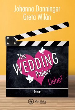 The Wedding Project - Danninger, Johanna;Milán, Greta