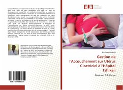 Cover Gestion de l'Accouchement sur Utérus Cicatriciel à l'Hôpital Tshikaji