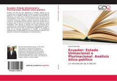 Ecuador: Estado Uninacional o Plurinacional. Análisis ético-político