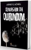 Olmasam Da Olurundum - Cagmel, Ahmet