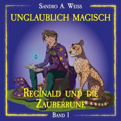 Unglaublich Magisch (MP3-Download) - Weiß, Sandro A.