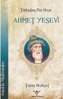 Türkistan Piri Hoca Ahmet Yesevi - Bozkurt, Turhan