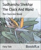 The Clock And Wand (eBook, ePUB)