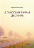 Le coincidenze romane dell’amore (eBook, ePUB)