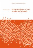 Frühsozialismus und moderne Schweiz (eBook, PDF)