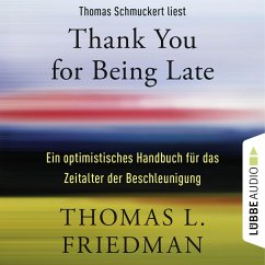 Thank You for Being Late (MP3-Download) - Friedman, Thomas L.