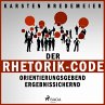 Der Rhetorik-Code - Orientierungsgebend... - Bild 1