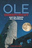 Ole Ohnefurcht: Und der Schatz der Nordburg (eBook, ePUB)