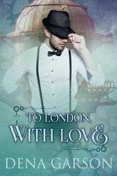 Cover To London, With Love (Royal Intelligence, #2) (eBook, ePUB)