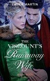 The Viscount's Runaway Wife (eBook, ePUB)