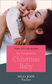 An Unexpected Christmas Baby (Mills & Boon True Love) (eBook, ePUB)
