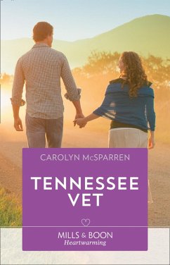 Tennessee Vet (Williamston Wildlife Rescue, Book 2) (Mills & Boon Heartwarming) (eBook, ePUB) - Mcsparren, Carolyn