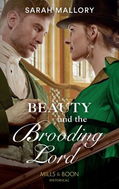 Beauty And The Brooding Lord (Saved from Disgrace, Book 2) (Mills & Boon Historical) (eBook, ePUB) - Mallory, Sarah