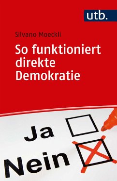 So funktioniert direkte Demokratie (eBook, ePUB) - Moeckli, Silvano