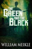 The Green and the Black (eBook, ePUB) The Green and the Black (eBook, ePUB)