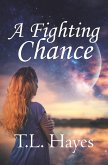A Fighting Chance (eBook, ePUB)
