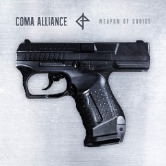 Weapon Of Choice - Coma Alliance