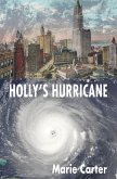 Holly's Hurricane (eBook, ePUB)